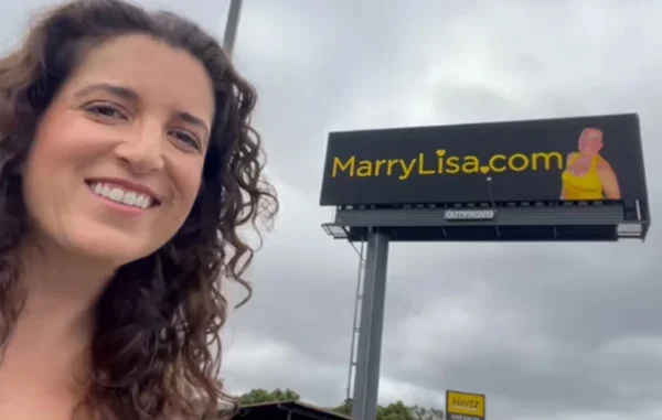 Η 42χρονη που ξόδεψε μια περιουσία σε διαφημιστικές πινακίδες με το μήνυμα «Παντρέψου με» βρήκε ραντεβού