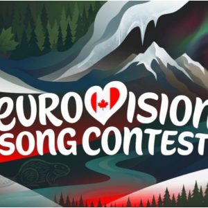 Eurovision 2027: Ο Καναδάς ετοιμάζεται πυρετωδώς για την πρώτη του συμμετοχή του στον μουσικό διαγωνισμό